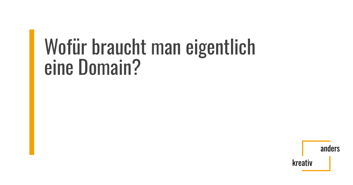 Wofür braucht man eigentlich eine Domain?